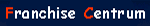 Franchise Centrum